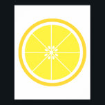 Poster Jolie tranche de fruits d'agrumes de citron jaune<br><div class="desc">Un design amusant avec une tranche de citron jaune et blanc</div>