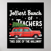 Poster Jolliest Bunch Of Teachers This Side Of The Hallwa (Devant)