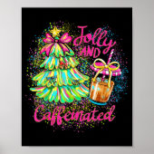 Poster Jolly And Caffeinated Christmas Tree Coquette Bow  (Devant)