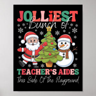 Poster Jolmost Teacher's Aides Christmas Playground Funn