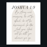 Poster Joshua 1:9 Mini Boho Arc Beige Script<br><div class="desc">Soyez forts et courageux. N'ayez pas peur, ne soyez pas découragés, car le Seigneur, votre Dieu, sera avec vous où que vous alliez. -Joshua 1:9 Script minimaliste d'arc beige de saumon boho</div>