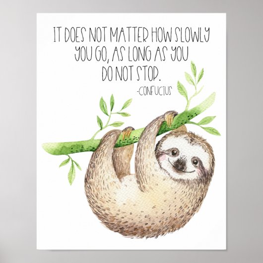 Poster Jote Sloth n'abandonne pas la citation (Devant)