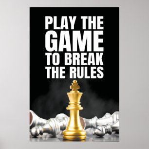 Poster Jouer au jeu pour briser les règles - Motivational