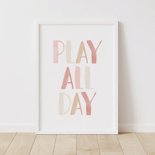 Poster Jouer Toute La Journée Rose Neutre Filles Décor De