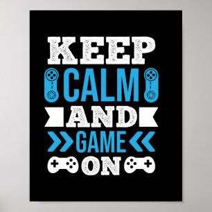 Poster Joueur Cadeau Gardez Le Calme Et Le Jeu Sur