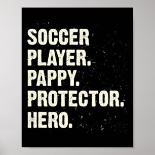Poster Joueur de football héros protecteur Pappy Amoureux