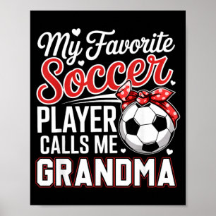 Poster Joueur de football préféré appelle grand-mère pour