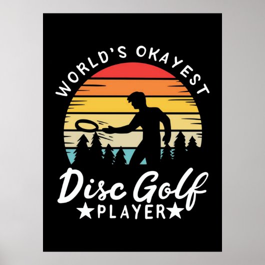 Poster Joueur de golf World Okayest Disk (Devant)