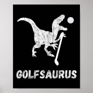 Poster Joueur de mini-golf drôle golfeur dinosaure T-rex 