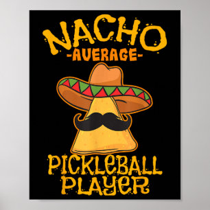 Poster Joueur de pickleball mexicain moyen Nacho Sport Ci