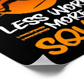 Poster Joueur de squash Moins de travail Plus de squash (Coin)