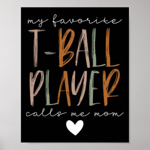 Poster Joueur de T-ball favori Appelez-moi Maman Mère de