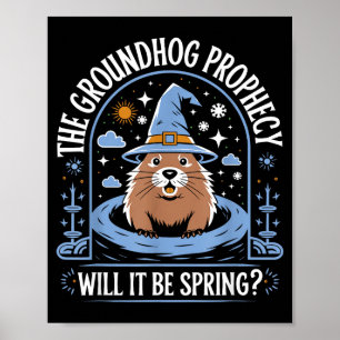 Poster Jour de la marmotte Punir météorologie Sarcasme Dr