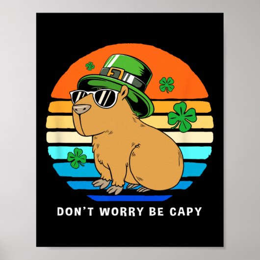 Poster Jour de la Saint-Patrick Capybara Ne vous inquiéte (Devant)