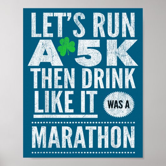 Poster Jour de la Saint-Patrick Courons un 5k puis buvons (Devant)