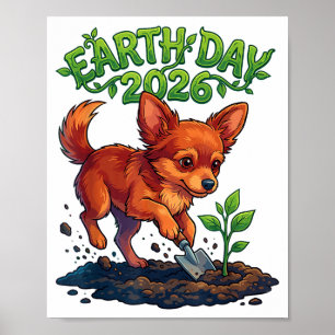 Poster Jour de la Terre 2026 Chien Chihuahua Mignon Plant