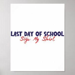 Poster Jour De L'École Signer Ma Chemise Drôle Signer Ma