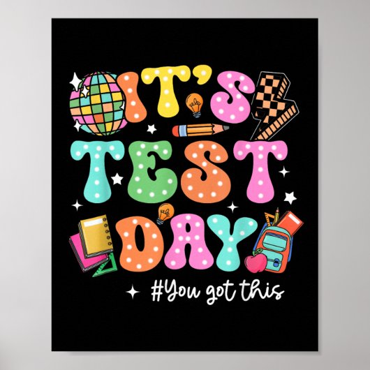 Poster Jour De Test Drôle Son Jour De Test Vous Avez Ce T (Devant)