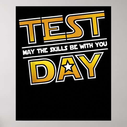 Poster Jour de test Les compétences soient avec vous écol (Devant)
