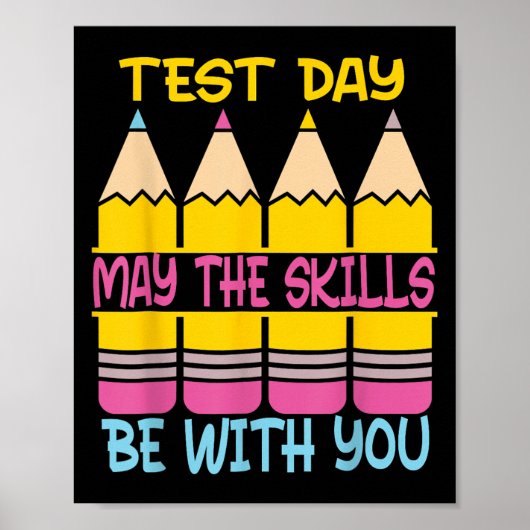 Poster Jour de test que les compétences soient avec vous (Devant)