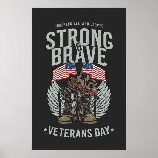 Poster Jour des anciens combattants fort et courageux USA (Devant)