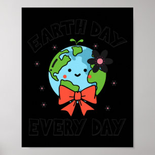 Poster Jour des terres chaque jour mignonne drôle Planète