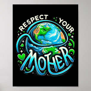 Poster Jour des terres Respectez votre mère De l'environn