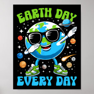 Poster Jour des terres Tous Les Jours Drôle Dabbing Terre