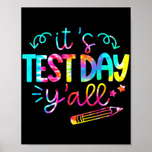 Poster Jour d'essai de teinture Enseignant T Chemise It #