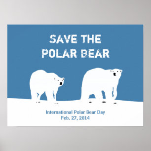 Poster Jour international d'ours blanc - sauvez l'ours