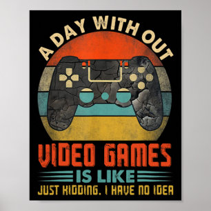 Poster Jour sans jeux vidéo Drôle de joueur de jeux garço