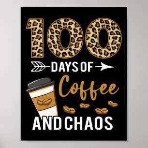 Poster Jours De Café Et Chaos Joyeux 100E Jour École Te