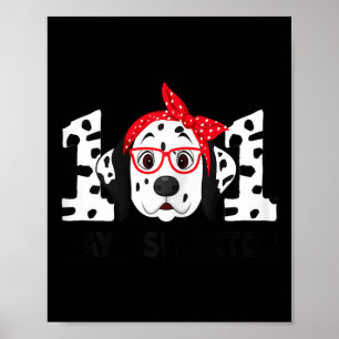 Poster Jours Smarter 101e jour école Dalmatie Chien ensei