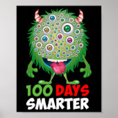 Poster Jours Smarter Happy 100th Day Of School Fun Monste (Devant)