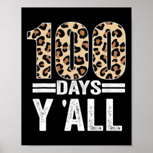 Poster Jours Y'all Leopard Enseignant Étudiant 100e Jour 