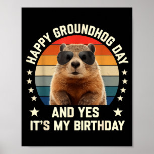 Poster Joyeuse Fête De La Marmotte Et Oui C'est Mon Anniv