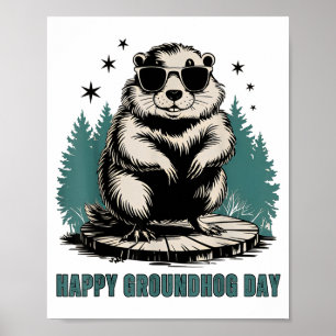 Poster Joyeuse Fête de la Marmotte Et Oui C'est Mon Anniv