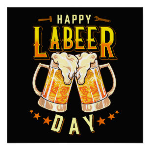 Poster Joyeuse fête du Labeer drôle Fête du Travail