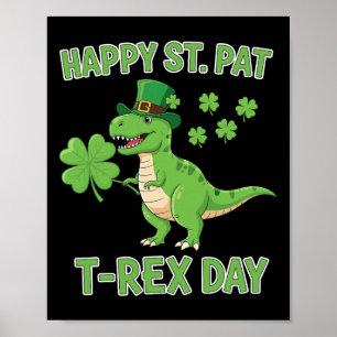 Poster Joyeuse St Pat Trex Day Drôle Dinosaure Trèfle Cha