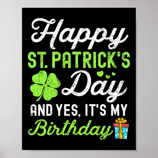 Poster Joyeuse St Patrick Et Oui C'est Mon Anniversaire L (Devant)