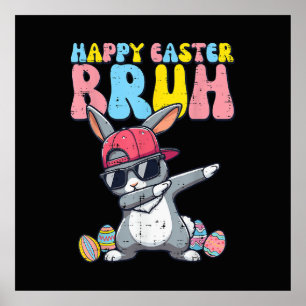 Poster Joyeuses Pâques Bruh Lapin Dab Danse Lapin