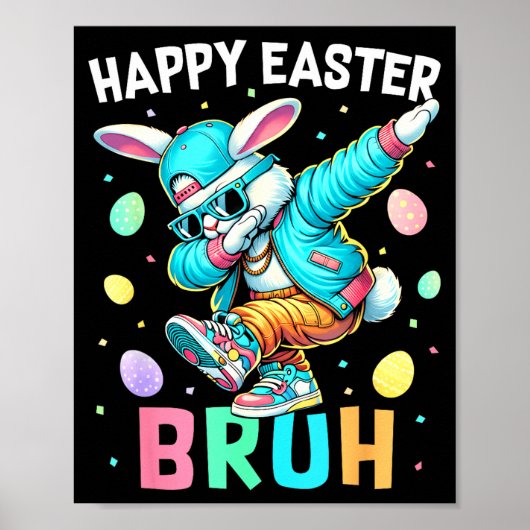 Poster Joyeuses Pâques Bruh Lapin Dab Lapin Danse Garçons (Devant)