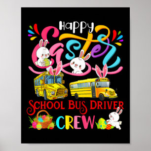 Poster Joyeuses Pâques Équipage Conducteur de Bus Scolair