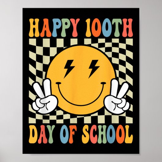 Poster Joyeux 100 Jours 100ème Jour De L'École Enseignant (Devant)