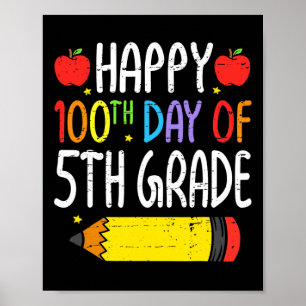 Poster Joyeux 100e Jour De 5e Année Étudiants Enseignants