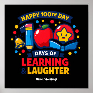 Poster Joyeux 100e jour d'école Apprentissage et Rires 