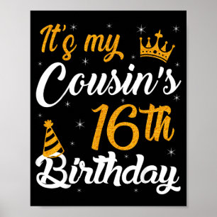 Poster Joyeux 16e Anniversaire à Mon Cousin 2009 16 Ans