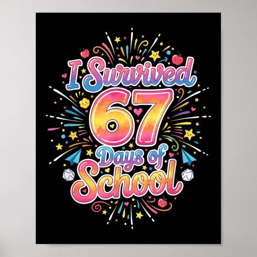 Poster Joyeux 67 Jours D'école Meme100e Jour D'école Ti (Devant)