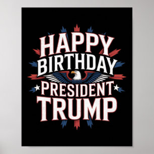 Poster Joyeux Anniversaire Président Trump - Anniversaire