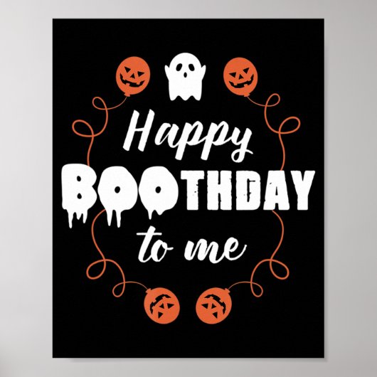 Poster Joyeux Boothday To Me Fun Halloween Anniversaire (Devant)